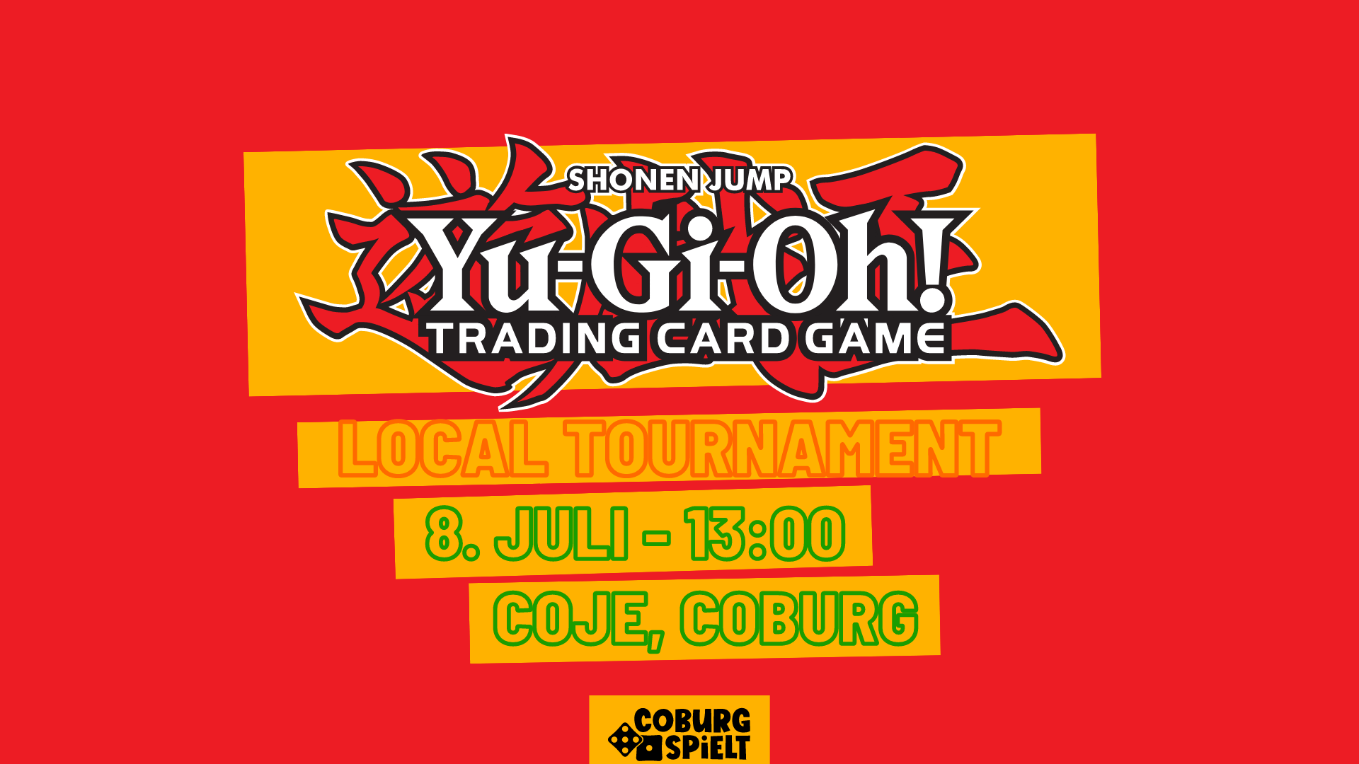 Yu-Gi-Oh! – Local Tournament – Juli 2